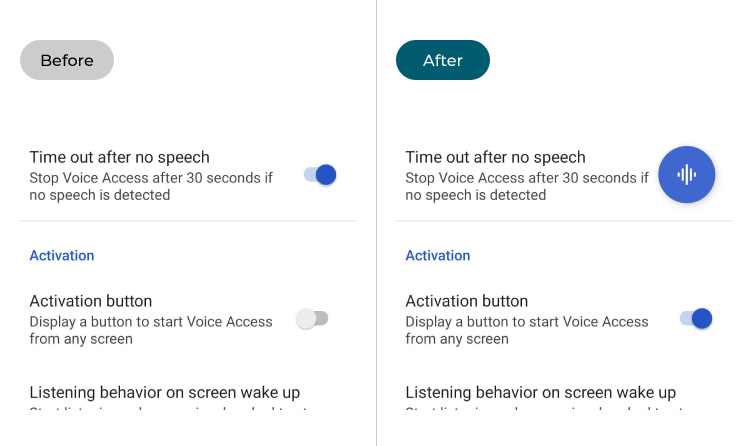 Voice Access before and after the Activation button is enabled
